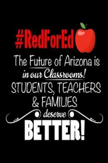 Picture of #RedForEd The Future Of Arizona Is In Our Classroo