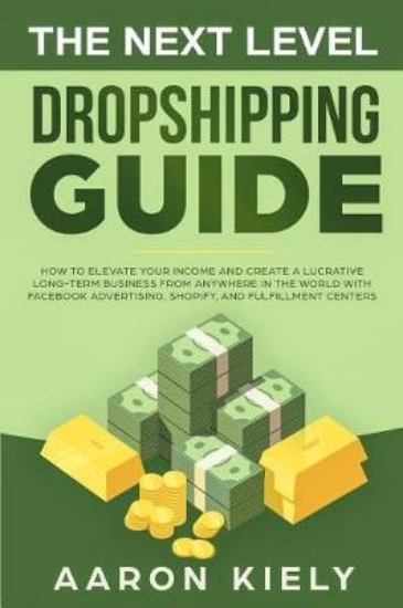 Picture of The Next Level Dropshipping Guide