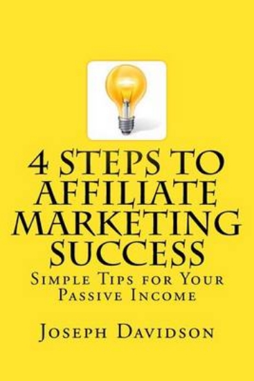 Picture of 4 Steps to Affiliate Marketing Success