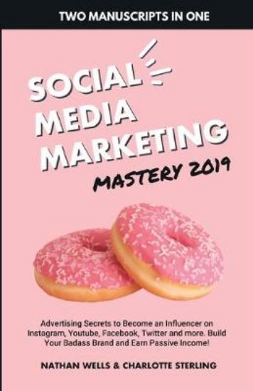 Picture of Social Media Marketing Mastery 2019