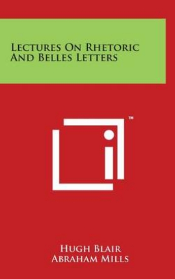 Picture of Lectures on Rhetoric and Belles Letters