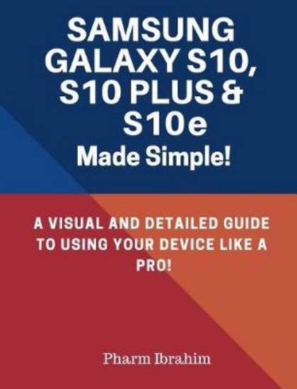 Picture of Samsung Galaxy S10, S10 Plus & S10e Made Simple!