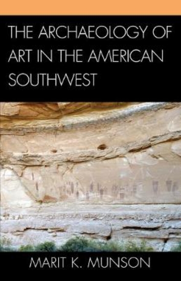 Picture of The Archaeology of Art in the American Southwest