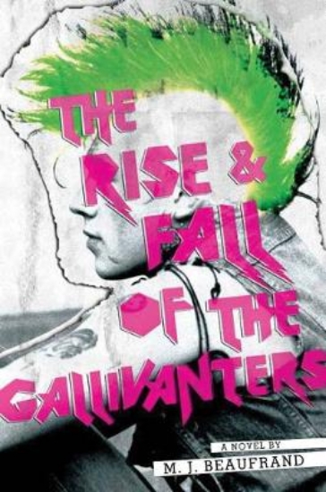 Picture of The Rise and Fall of the Gallivanters