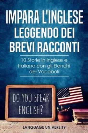 Picture of Impara l'Inglese Leggendo dei Brevi Racconti