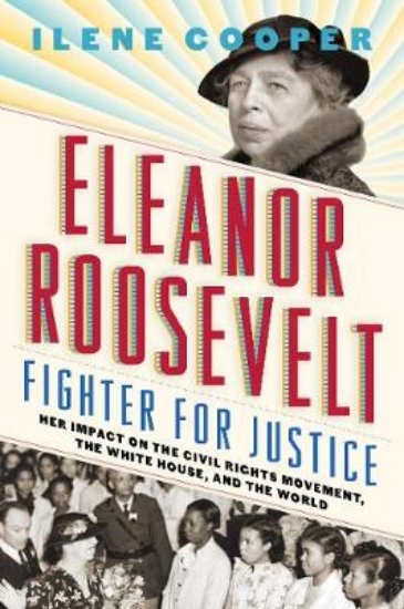 Picture of Eleanor Roosevelt, Fighter for Justice: