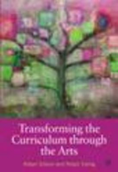 Picture of Transforming the Curriculum through the Arts