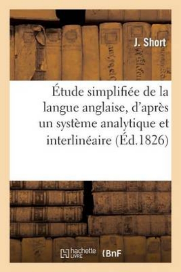 Picture of tude Simplifi e de la Langue Anglaise, d'Apr s Un