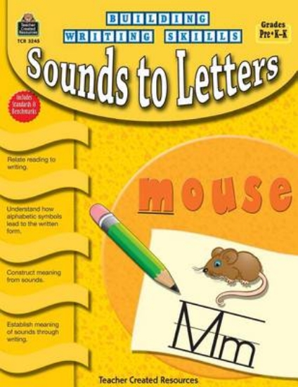 Picture of Building Writing Skills: Sounds to Letters