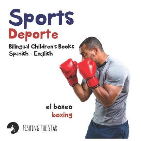 Picture of Sports - Deporte, Bilingual Children's Books Spani