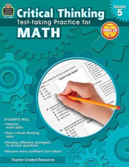 Picture of Critical Thinking: Test-Taking Practice for Math G