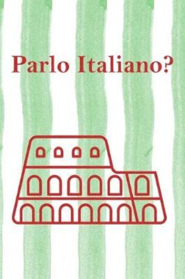 Picture of Parlo Italiano?