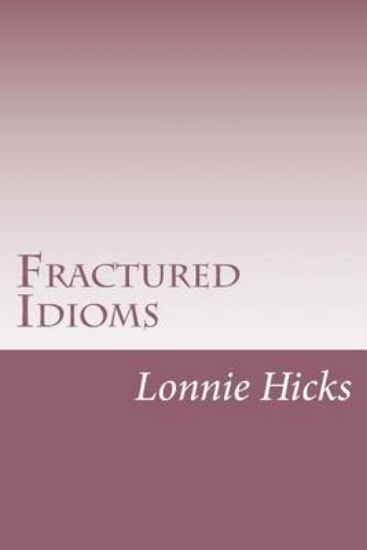 Picture of Fractured Idioms