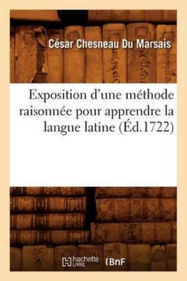 Picture of Exposition D'Une Methode Raisonnee Pour Apprendre