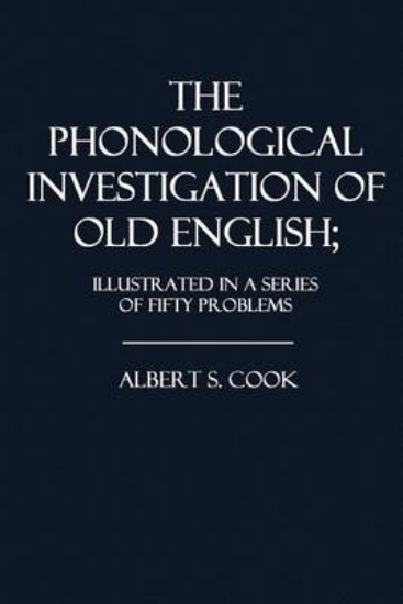 Picture of The Phonological Investigation of Old English;