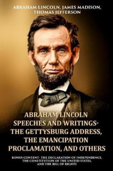 Picture of Abraham Lincoln Speeches and Writings- The Gettysb