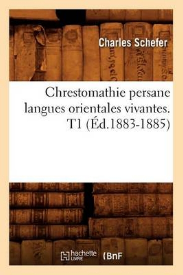 Picture of Chrestomathie Persane Langues Orientales Vivantes.