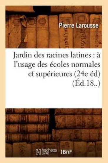 Picture of Jardin Des Racines Latines