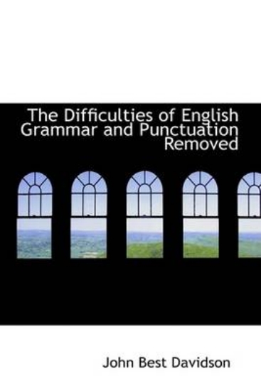 Picture of The Difficulties of English Grammar and Punctuatio