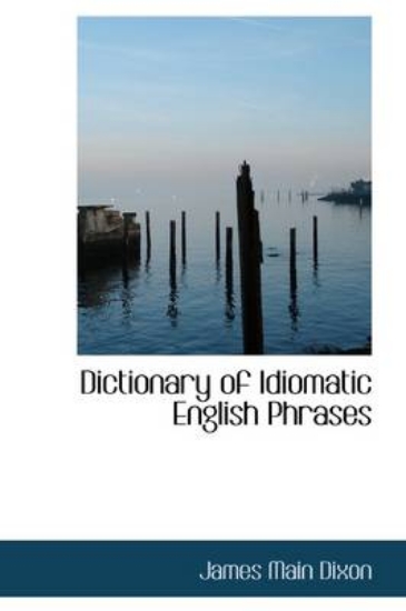 Picture of Dictionary of Idiomatic English Phrases