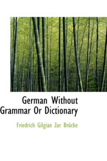 Picture of German Without Grammar or Dictionary