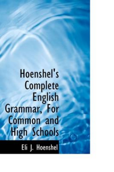 Picture of Hoenshel's Complete English Grammar, for Common an