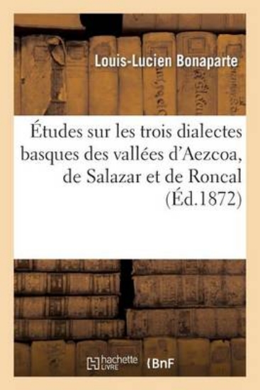 Picture of tudes Sur Les Trois Dialectes Basques Des Vall es