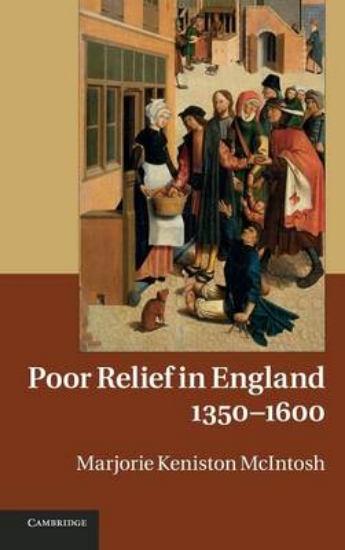 Picture of Poor Relief in England, 1350-1600