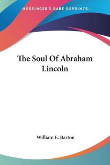 Picture of The Soul Of Abraham Lincoln