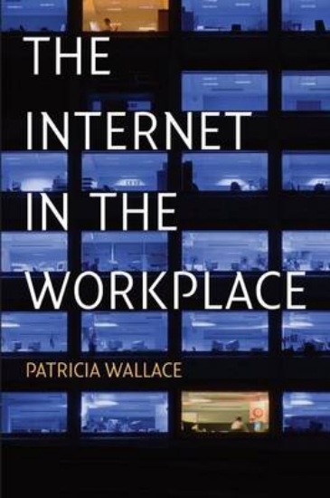 Picture of The Internet in the Workplace