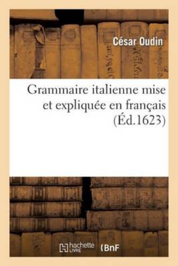 Picture of Grammaire Italienne Mise Et Expliqu e En Fran ais