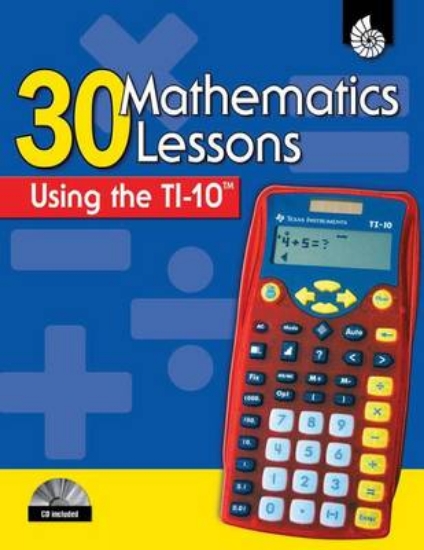 Picture of 30 Mathematics Lessons Using the TI-10