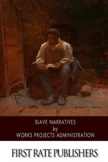 Picture of Slave Narratives