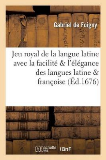 Picture of Jeu Royal de la Langue Latine Avec La Facilit l' l