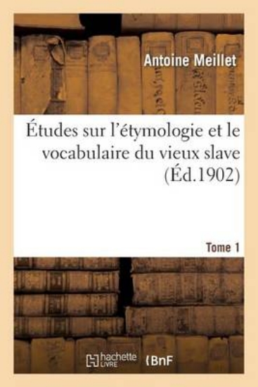 Picture of tudes Sur l' tymologie Et Le Vocabulaire Du Vieux