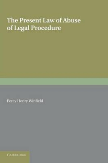 Picture of The Present Law of Abuse of Legal Procedure