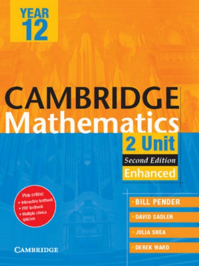 Picture of Cambridge 2 Unit Mathematics Year 12 Enhanced Vers