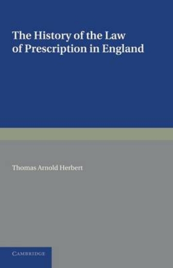 Picture of The History of the Law of Prescription in England