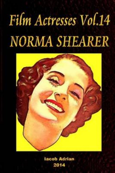 Picture of Film Actresses Vol.14 NORMA SHEARER