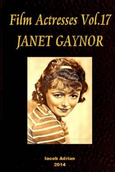 Picture of Film Actresses Vol.17 JANET GAYNOR