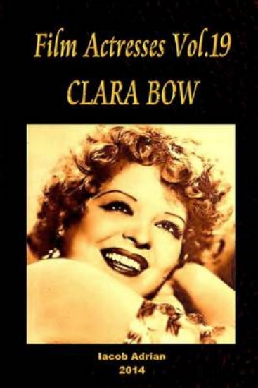 Picture of Film Actresses Vol.19 CLARA BOW