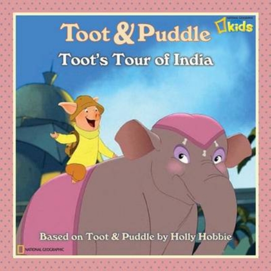 Picture of Toot and Puddle: Toot's Tour of India