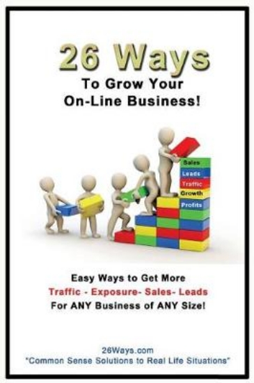 Picture of 26 Ways to Grow Your On-Line Business