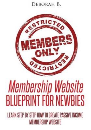 Picture of Membership Website - Blueprint for Newbies