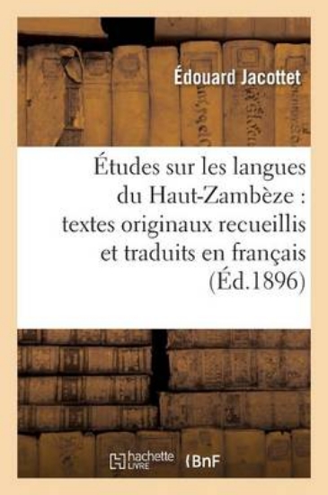 Picture of tudes Sur Les Langues Du Haut-Zamb ze