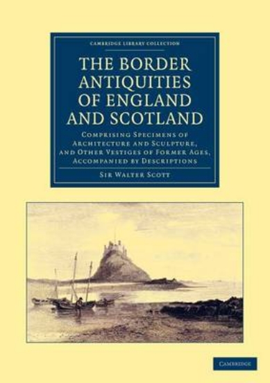 Picture of The Border Antiquities of England and Scotland