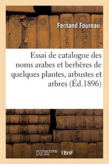 Picture of Essai de Catalogue Des Noms Arabes Et Berbï¿½res d