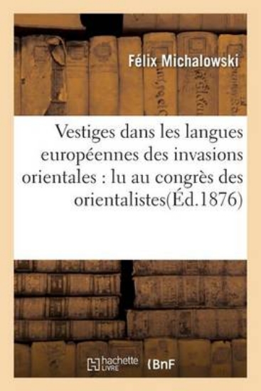 Picture of Vestiges Dans Les Langues Europ ennes Des Invasion