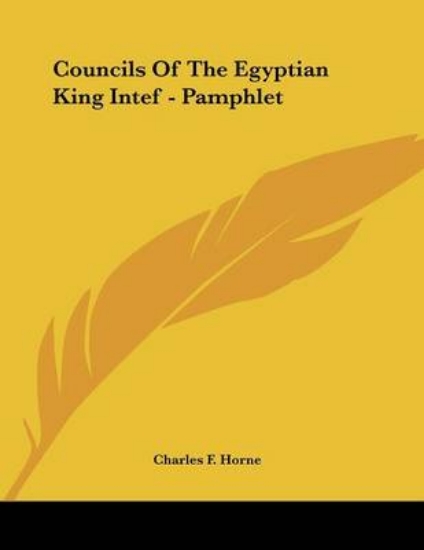 Picture of Councils Of The Egyptian King Intef - Pamphlet