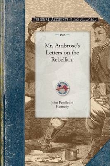 Picture of Mr. Ambrose's Letters on the Rebellion